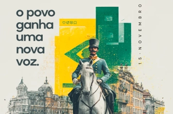 HOJE É DIA DE CELEBRAR A PROCLAMAÇÃO DA REPÚBLICA!