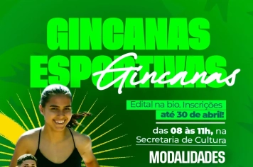  INSCRIÇÕES ABERTAS PARA AS TRADICIONAIS GINCANAS 