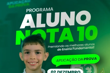 Avaliação do Programa Aluno Nota 10 será aplicada na próxima terça-feira (02)