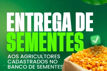 ENTREGA DE SEMENTES