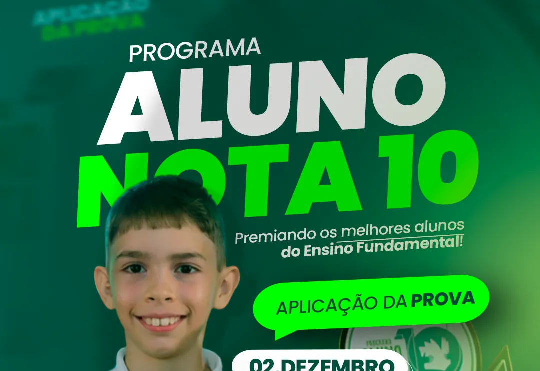 Avaliação do Programa Aluno Nota 10 será aplicada na próxima terça-feira (02)
