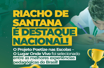 RIACHO DE SANTANA TEM MAIS UM MOTIVO PARA SE ORGULHAR! 