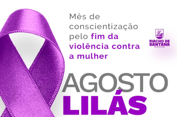 PARTICIPEM DA NOSSA PROGRAMAÇÃO ALUSIVA AO AGOSTO LILÁS!