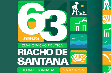 Riacho de Santana se Prepara para Celebrar seus 63 Anos de Emancipação
