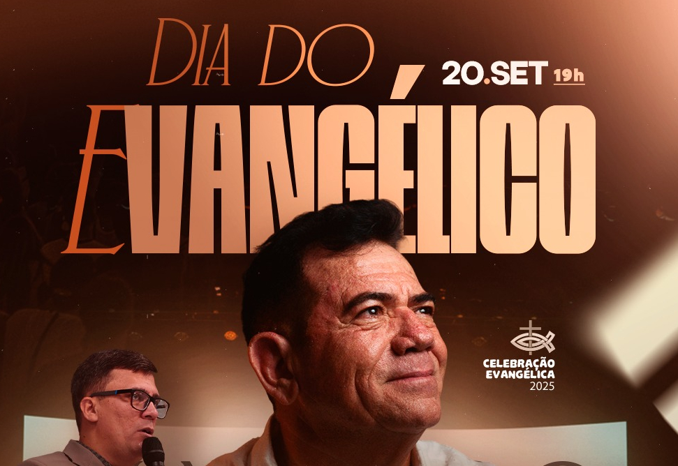 CELEBRAÇÃO EVANGÉLICA 2025!