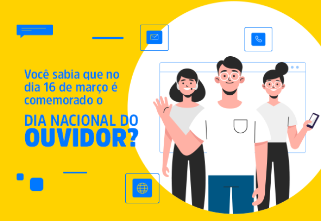 16 DE MARÇO, DIA DO OUVIDOR